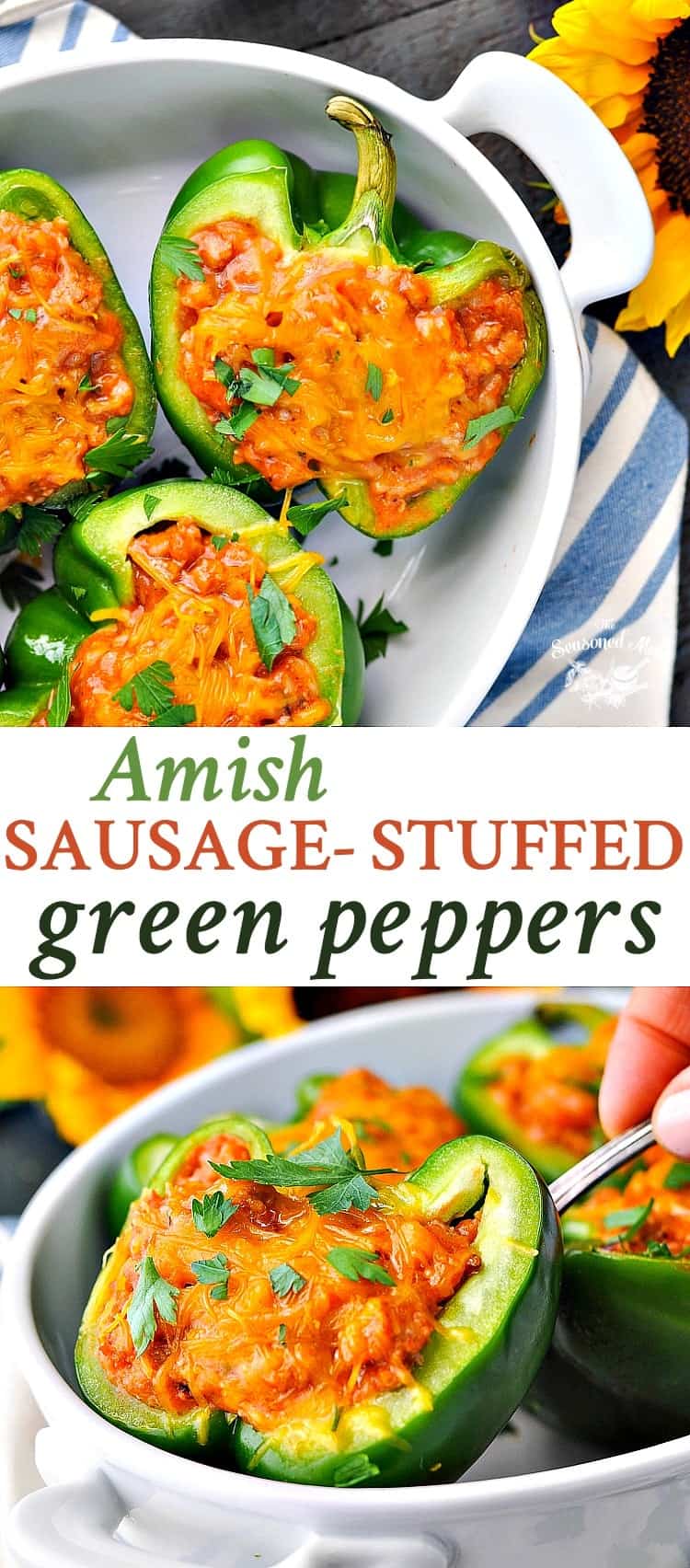 Amish Sausage Stuffed Green Peppers The Seasoned Mom