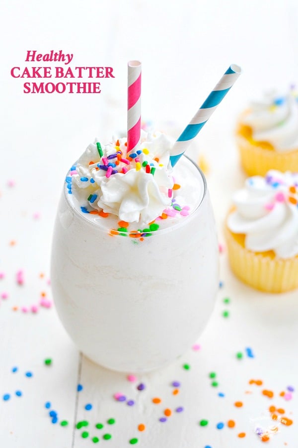 Glass of Cake Batter Healthy Smoothie with text overlay