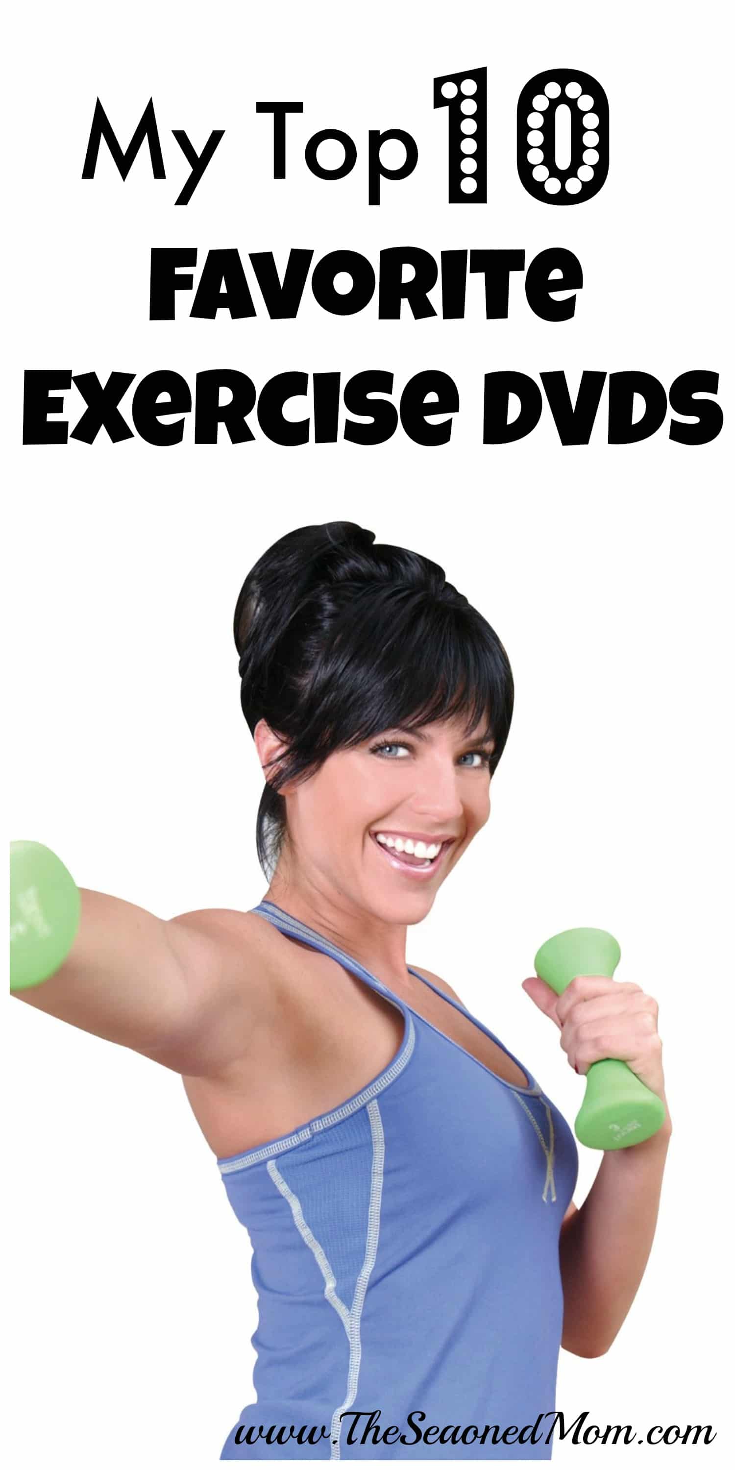 My Top 10 Favorite Exercise DVDs The Seasoned Mom