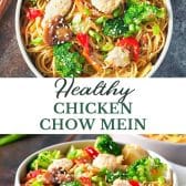 Long collage image of healthy chicken chow mein.