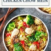 Healthy chicken chow mein with text title box at top.