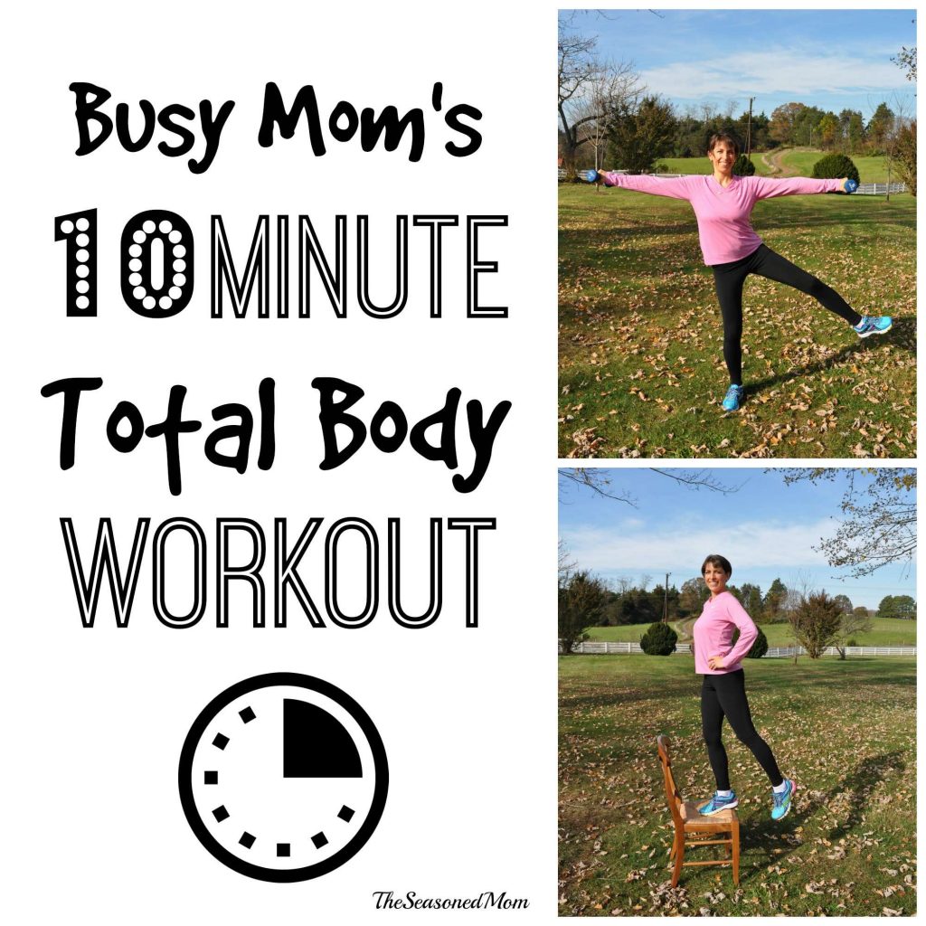 Busy Mom's 10 Minute Total Body Workout