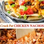 Long collage image of Crock Pot Chicken Nachos