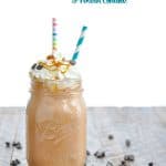 Salted Caramel Mocha Protein Smoothie with text overlay in a mason jar