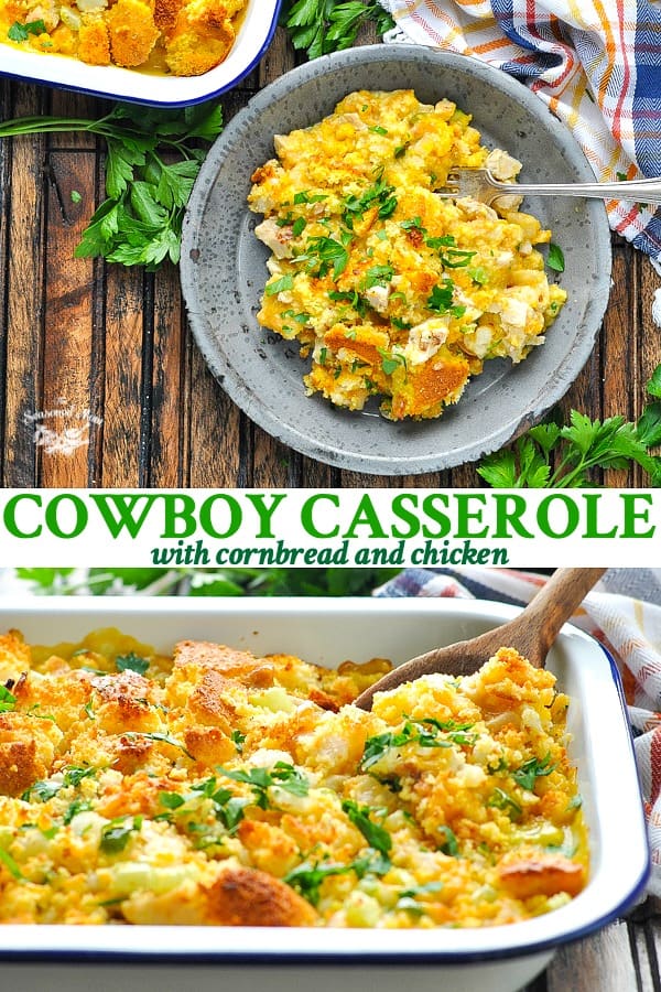 Cowboy Casserole with Cornbread and Chicken The Seasoned Mom