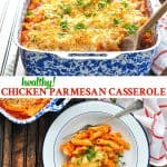 Long collage of healthy Chicken Parmesan Casserole