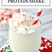 Dairy free peppermint eggnog protein shake with text title box at top.