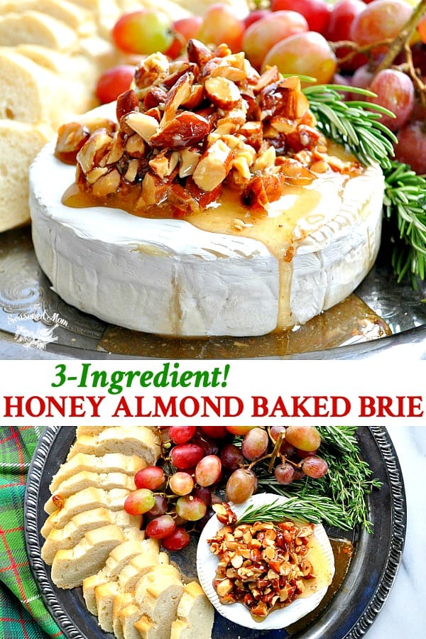 Honey Almond Baked Brie Recipe The Seasoned Mom