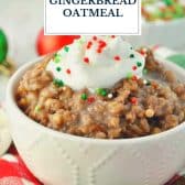 Gingerbread slow cooker oatmeal with text title overlay.