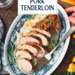 Hands holding a tray of roast pork tenderloin recipe with text title overlay