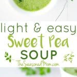 A collage image of bowls of sweet pea soup