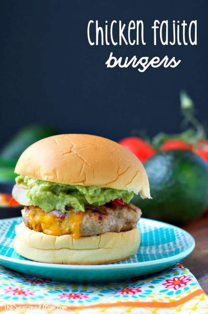 Chicken Fajita Burgers The Seasoned Mom
