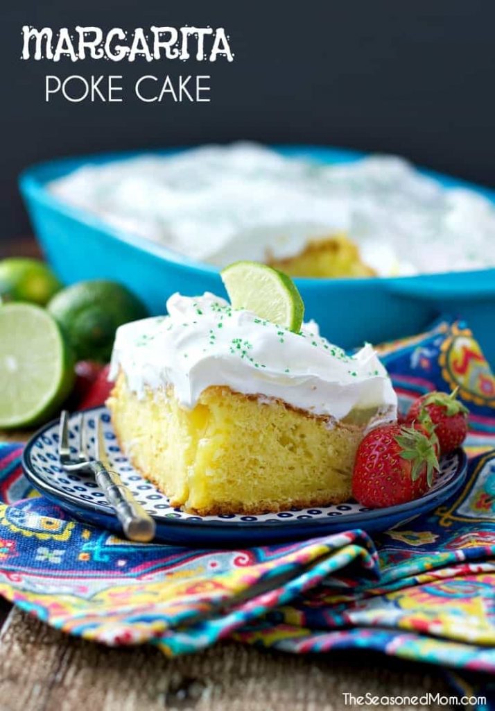 Margarita Poke Cake The Seasoned Mom