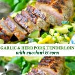 Long collage of Boneless Pork Tenderloin with Zucchini and Corn