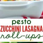 A collage image of zucchini lasagna roll ups