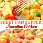 Long collage of Sheet Pan Supper Hawaiian Chicken
