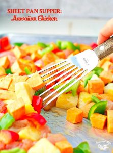 An easy and healthy dinner like this Hawaiian Chicken Sheet Pan Supper makes clean eating fast!