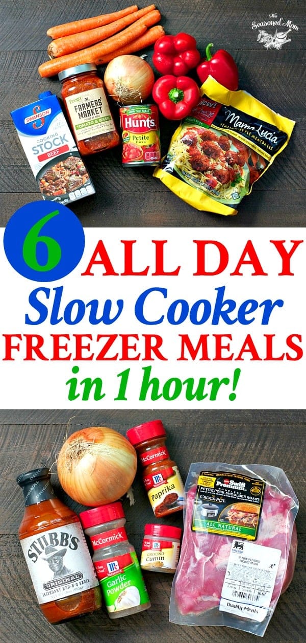 6 All Day Slow Cooker Freezer Meals in 1 Hour! The Seasoned Mom