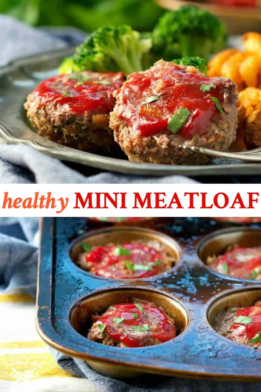 Healthy Mini Meatloaf The Seasoned Mom