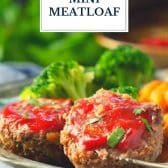 Healthy mini meatloaf with text title overlay.