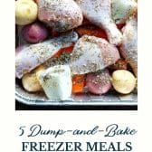 5 Dump-and-Bake Freezer Meals with text title at bottom.