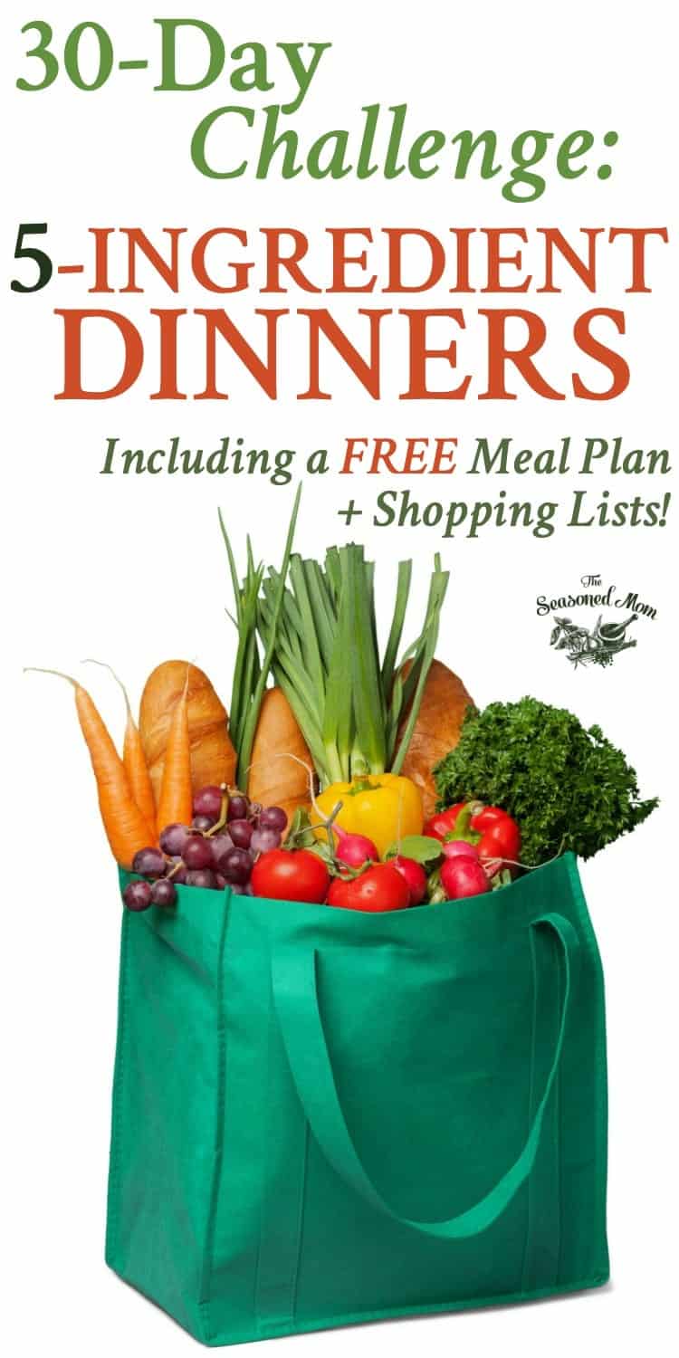 Try this 30-Day Challenge: a Month of 5 Ingredient Dinners! Includes a Free Printable Meal Plan and Shopping Lists! Dinner Ideas | Easy Dinner Recipes | Meal Prep | Meal Planning
