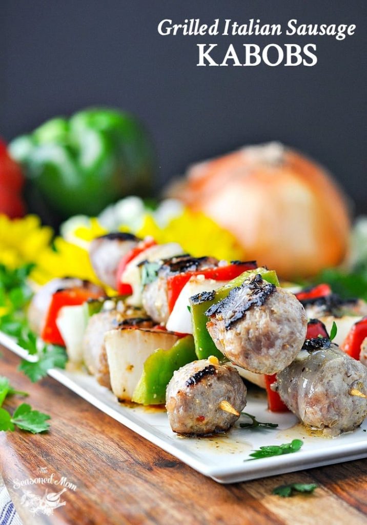 5Ingredient Grilled Italian Sausage Kabobs The Seasoned Mom