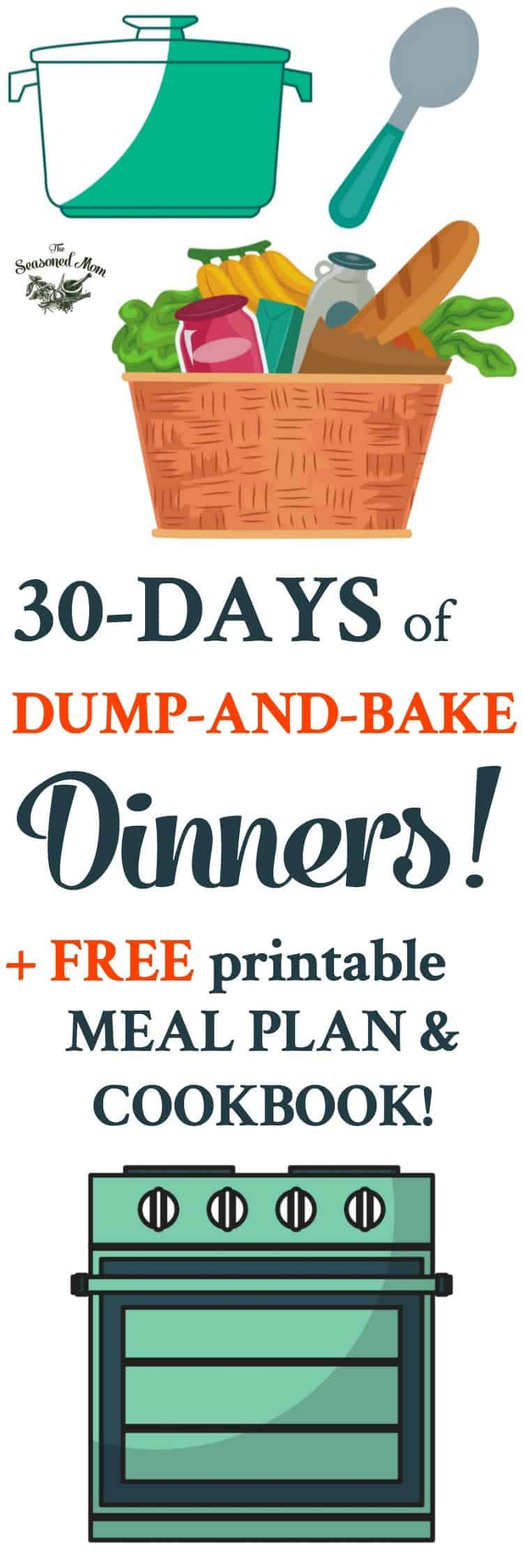 30 Days of Dump-and-Bake Dinners! Meal Planning | Meal Prep | Easy Dinner Recipes | Dinner Ideas | Casserole Recipes | Dump and Go Recipes | Chicken Breast Recipes | Pasta Recipes | 5 Ingredient of Less Dinner Recipes