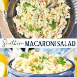 Long collage image of Southern Macaroni Salad