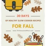Long collage image of healthy slow cooker recipes for fall
