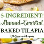 A collage image of an almond crusted tilapia recipe