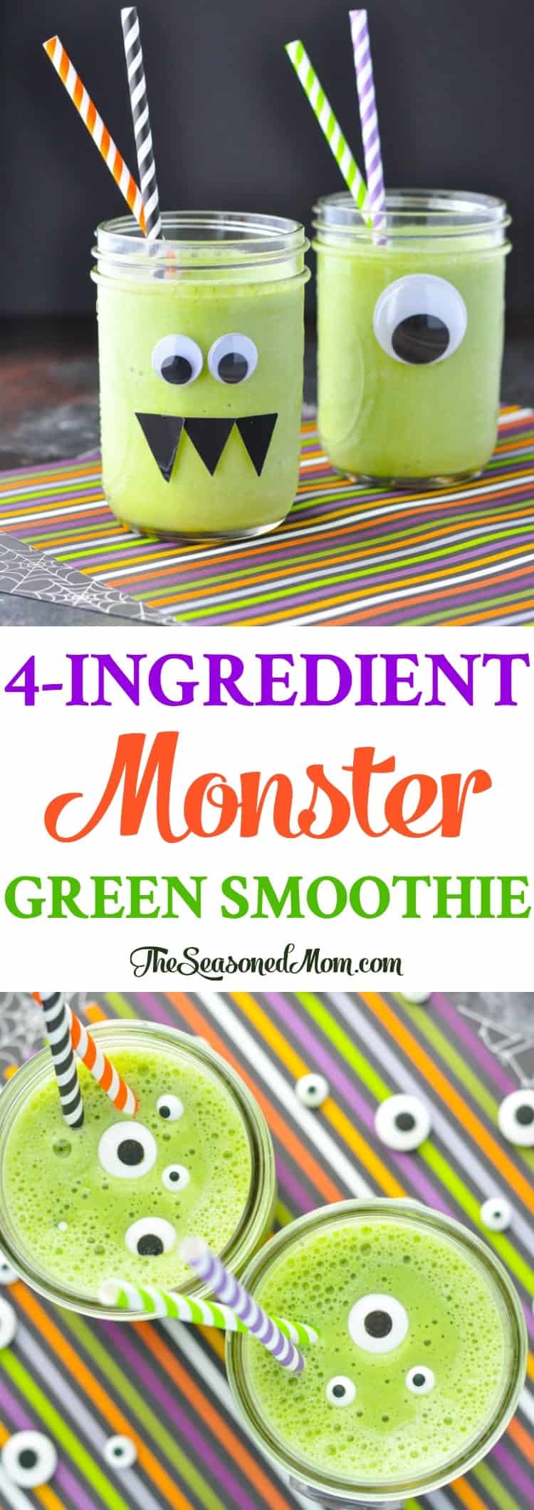 4 Ingredient Monster Green Smoothie The Seasoned Mom