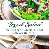 Long collage image of Autumn's best tossed salad with apple butter vinaigrette.