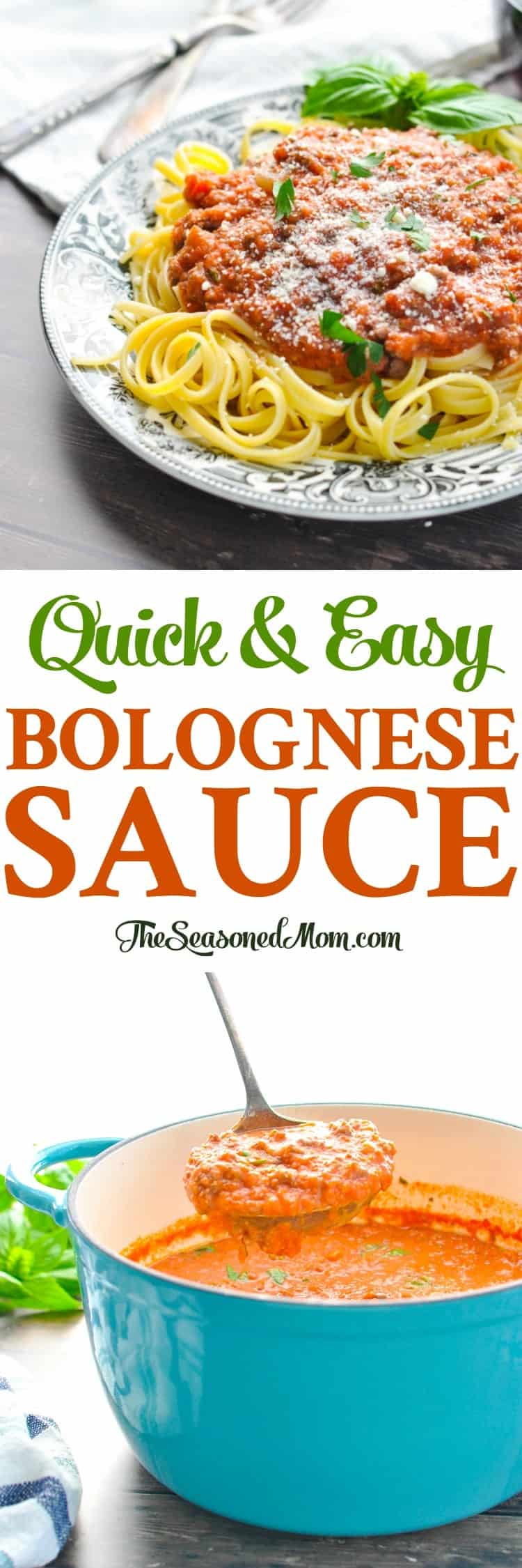 Quick and Easy Spaghetti Bolognese Sauce - The Seasoned Mom