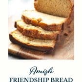 Amish friendship bread with text title at the bottom.
