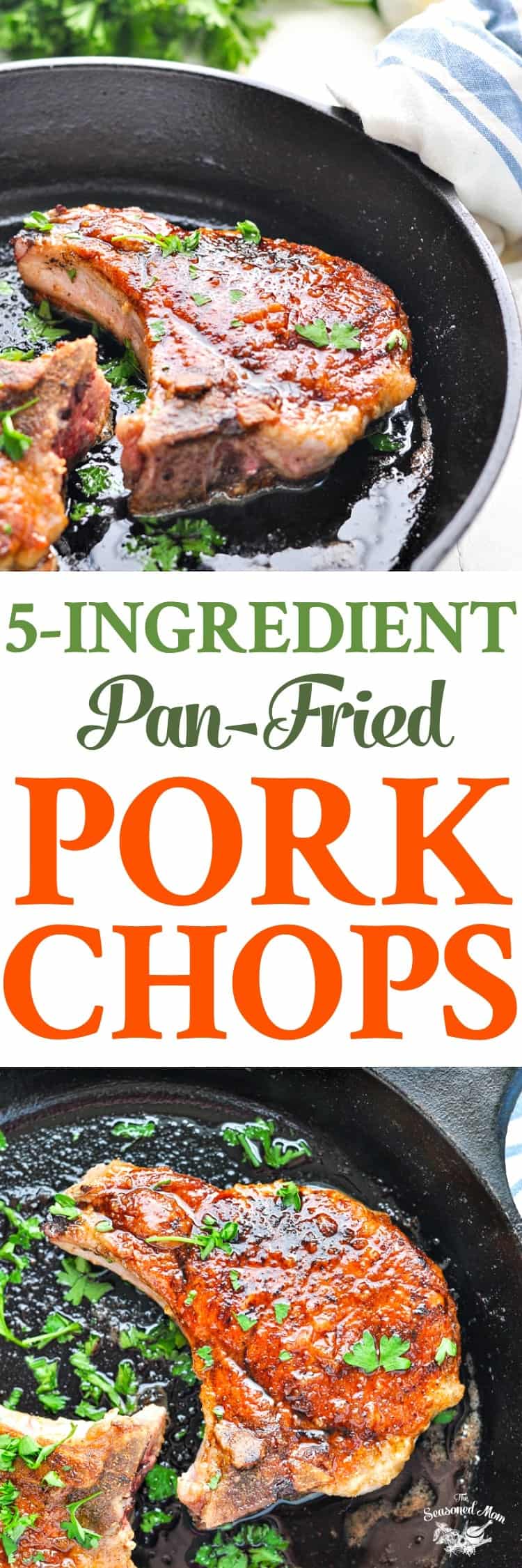 5-Ingredient Pan Fried Pork Chops - The Seasoned Mom