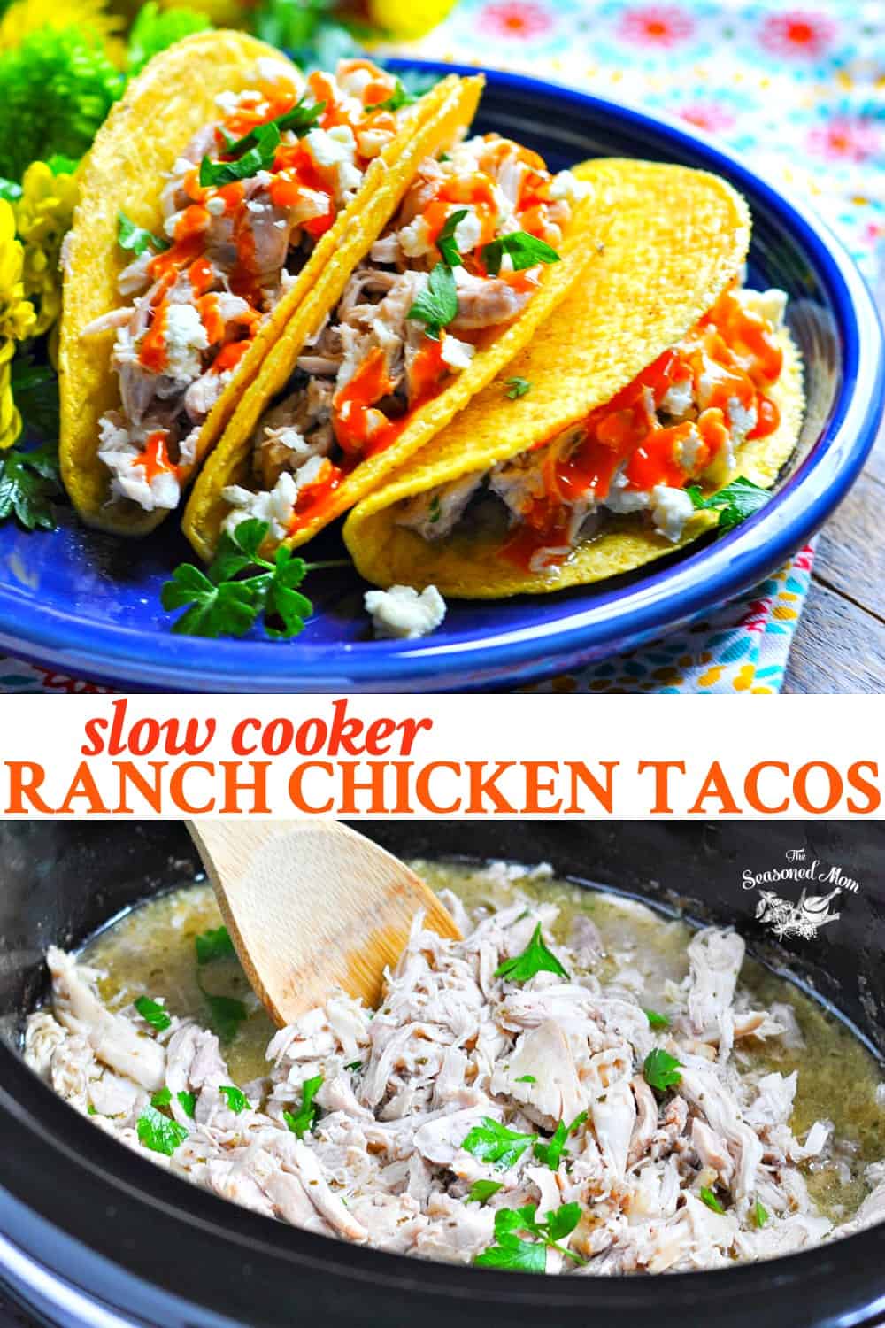 Ranch Chicken Tacos in a Crock Pot The Seasoned Mom
