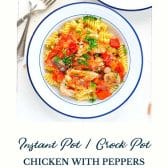 Crock Pot or Instant Pot chicken with peppers and onions and text title at the bottom.