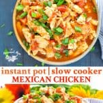Long collage of Mexican Instant Pot or Slow Cooker Chicken