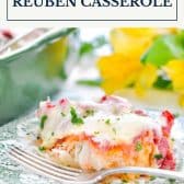 Dump and bake 5 ingredient reuben casserole with text title box at top.