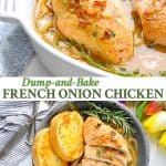 Long collage of Dump and Bake French Onion Chicken recipe