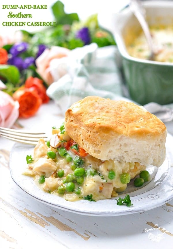 An easy chicken casserole served with Southern buttermilk biscuits.