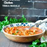 Dump and Bake Chicken Tikka Masala is an easy dinner and a one pot meal!