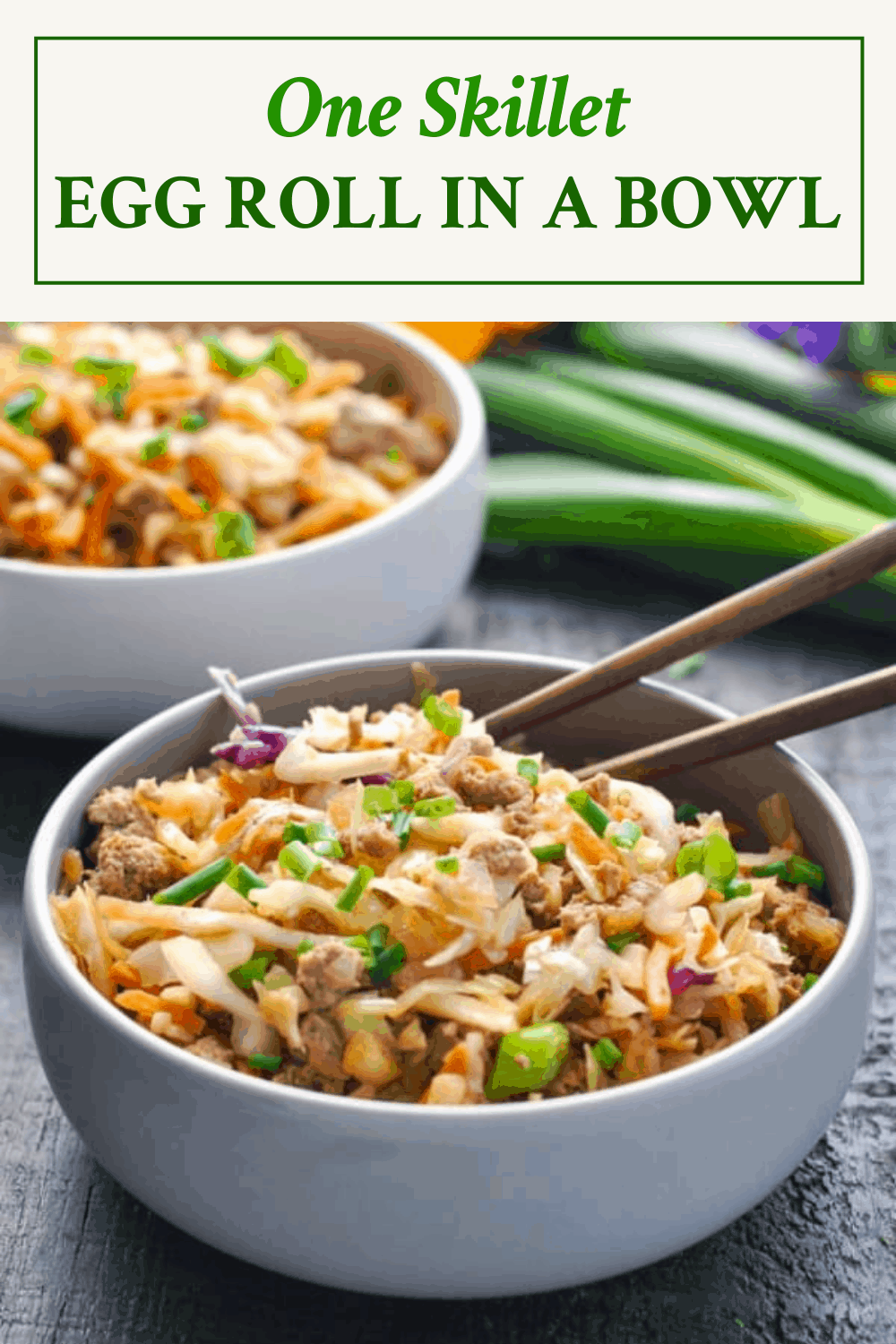 Front shot of egg roll in a bowl with text title box at the top
