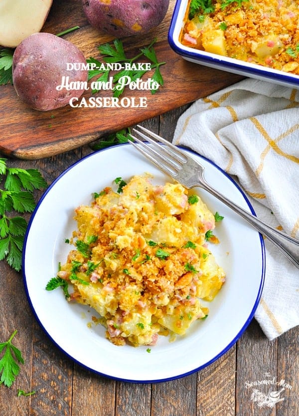 Cheesy Ham and Potato Casserole The Seasoned Mom