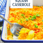 Pan of Southern squash casserole with text title overlay
