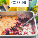 Pan of easy blackberry cobbler recipe with text title overlay