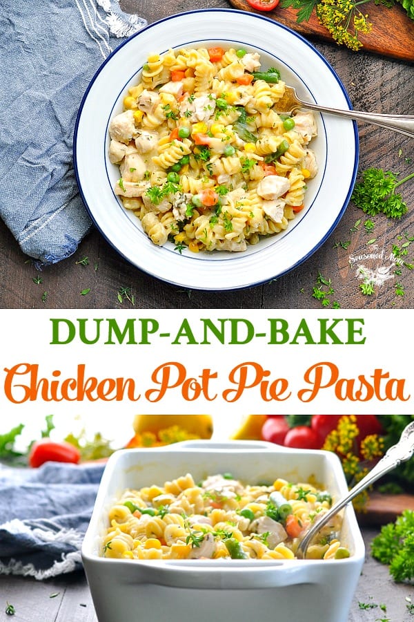 Long vertical collage of bowl and casserole dish of chicken pot pie pasta