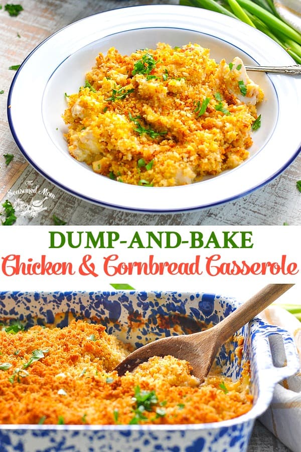 DumpandBake Chicken and Cornbread Casserole The Seasoned Mom