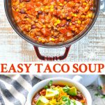 Long collage image of easy taco soup